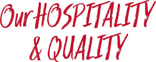 Our HOSPITARITY & QUARITY